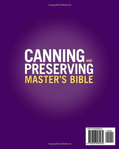 Canning and preserving master's bible book cover with title and author's name.